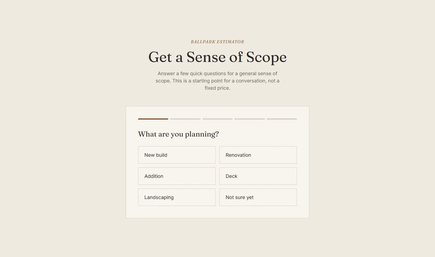 The Apex concept’s estimator: "What are you planning?" with six project options